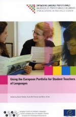 Using the European Portfolio for Student Teachers of Languages - Directorate Council of Europe