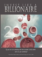 Invest Like a Billionaire: If You Are Not Watching the Best Investor in the World, Who Are You Watching? (2009) - Various, Warren Buffett, George Soros