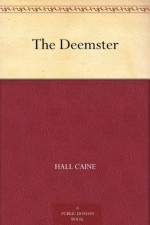 The Deemster - Hall Caine