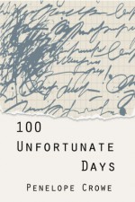 100 Unfortunate Days - Penelope Crowe