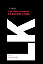 Las inquietudes de Shanti Andía (Narrativa) (Spanish Edition) - Pío Baroja