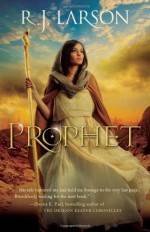 Prophet - R.J. Larson