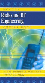 Newnes Radio and RF Engineering Pocket Book - Steve Winder, Joseph Carr