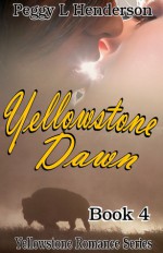 Yellowstone Dawn - Peggy L. Henderson