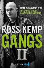 Gangs II - Ross Kemp