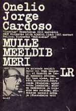 Mulle meeldib meri - Onelio Jorge Cardoso