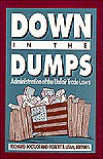 Down in the Dumps: Administration of the Unfair Trade Laws - Robert E. Litan