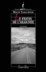 Le festin de l'araignée (Chemins nocturnes) (French Edition) - Maud Tabachnik