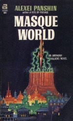 Masque World - Alexei Panshin, Frank Kelly Freas