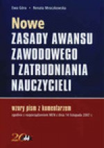 Nowe zasady awansu zawodowego i zatrudniania nauczycieli - Ewa Góra, Renata Mroczkowska