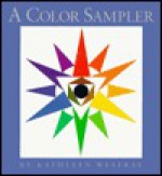 A Color Sampler - Kathleen Westray