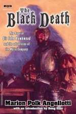 The Black Death - Marion Polk Angellotti, Doug Ellis