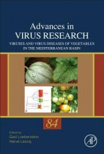 Viruses and Virus Diseases of the Vegetables in the Mediterranean Basin - Gad Loebenstein