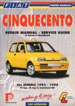 Fiat Cinquecento: Repair Manual and Service Guide, All Models 1993 to 1998 - Chilton Automotive Books, Lindsay Porter, Michael Gascoigne