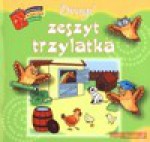 Drugi zeszyt trzylatka. Biblioteczka mądrego dziecka - Anna Wiśniewska