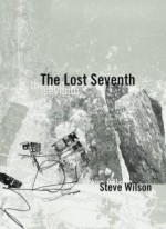 The Lost Seventh - Steve Wilson