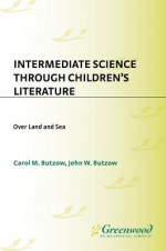 Intermediate Science - John W. Butzow, Carol M. Butzow