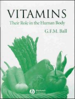 Vitamins: Their Role in the Human Body - BALL