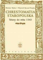 Chrestomatia Staropolska - Wojciech Ryszard Rzepka, Wiesław Wydra