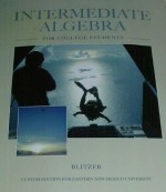 BLITZER: Intermediate Algebra for College Students (Custom Edition for Eastern New Mexico University) - Blitzer