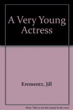 A Very Young Actress - Jill Krementz