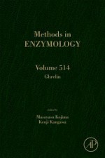 Methods in Enzymology, Volume 514: Ghrelin - John N. Abelson, Kenji Kangawa