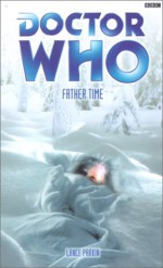 Doctor Who: Father Time - Lance Parkin