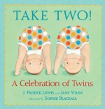 Take Two!: A Celebration of Twins - Jane Yolen, Sophie Blackall