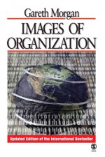 Images of Organization - Gareth Morgan