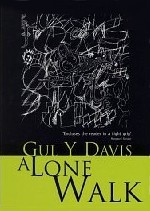 A Lone Walk - Gul Y. Davis