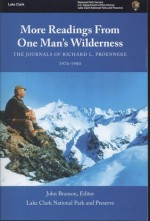 More Readings From One Man's Wilderness: The Journals of Richard L. Proenneke, 1974-1980 - Richard L. Proenneke, John Branson