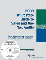 Multistate Guide to Sales and Use Tax Audits (W/CD-ROM), 2009 - Daniel Davis