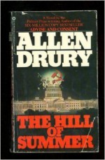 Hill of Summer - Allen Drury