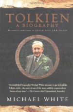 Tolkien: A Biography - Michael White