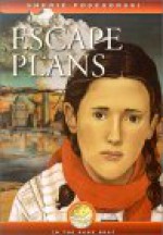 Escape Plans - Sherie Posesorski