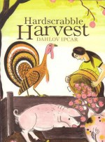 Hardscrabble Harvest - Dahlov Ipcar