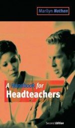 A Handbook for Headteachers - Marilyn Nathan