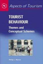 Tourist Behaviour - Philip Pearce