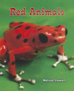 Red Animals - Melissa Stewart