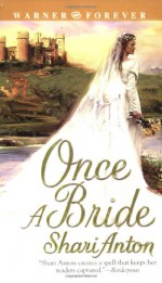 Once a Bride - Shari Anton