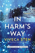 In Harm's Way (Sandhamn #6) - Viveca Sten