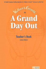 A Grand Day Out - Lorena Roberts