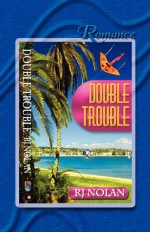 Double Trouble - R.J. Nolan