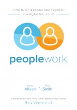 peoplework - Austin Allison and Chris Smith, Austin Allison, Chris Smith