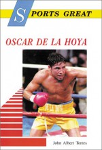 Sports Great Oscar De La Hoya - John Albert Torres, John Albert