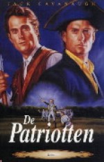 De patriotten - Jack Cavanaugh, P.J. de Gier