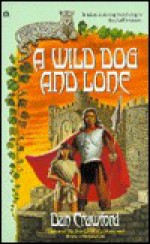 A Wild Dog and Lone - Dan Crawford