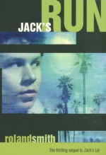 Jack's Run - Roland Smith