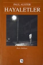 Hayaletler (The New York Trilogy, #2) - Paul Auster, Fatih Özgüven