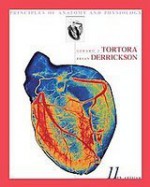 Principles of Anatomy and Physiology- Text Only - Gerard J. Tortora